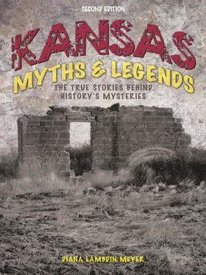 cover image of Kansas Myths and Legends